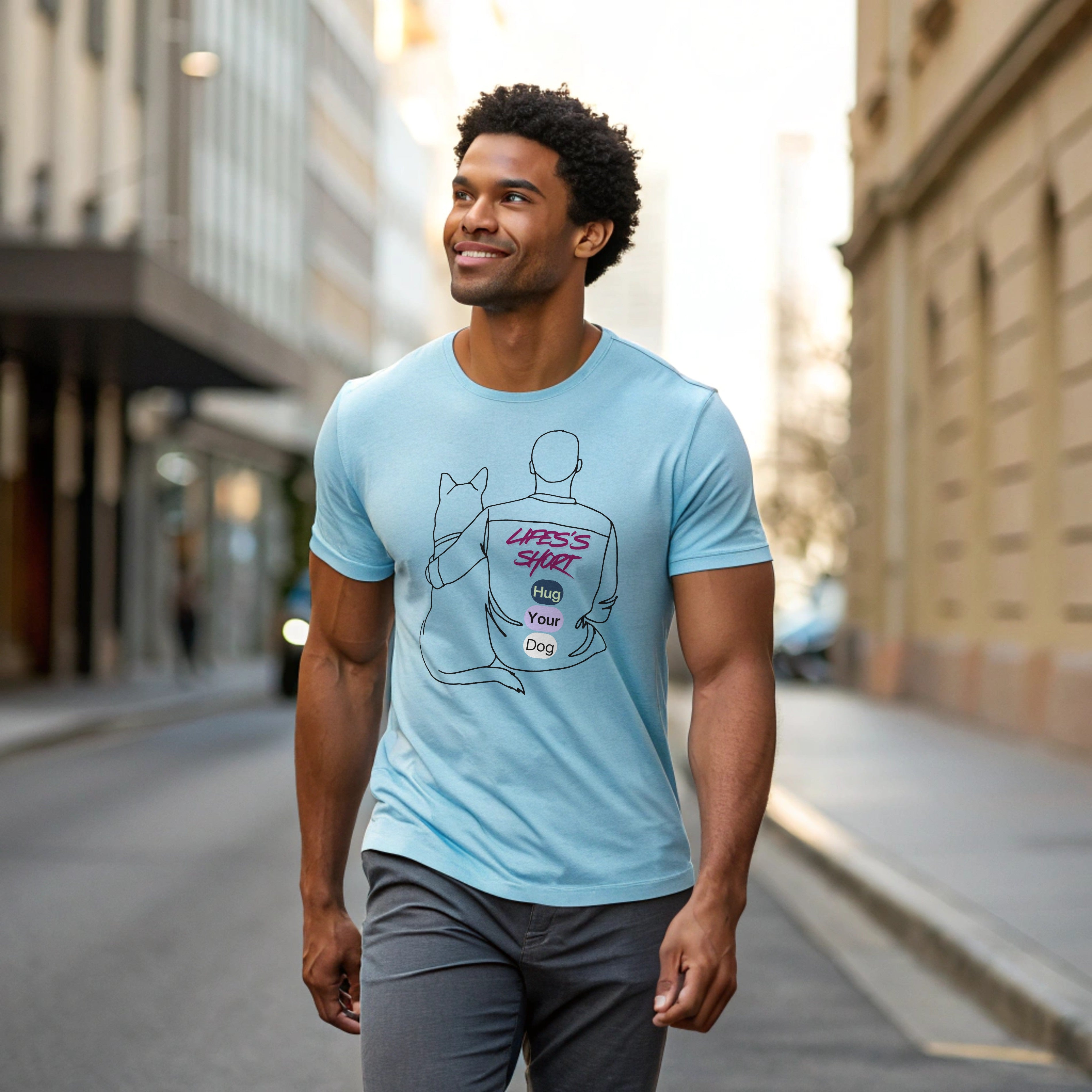 Life’s Short, Hug Your Dog – Unisex Stretch T-Shirt for Dog Lovers